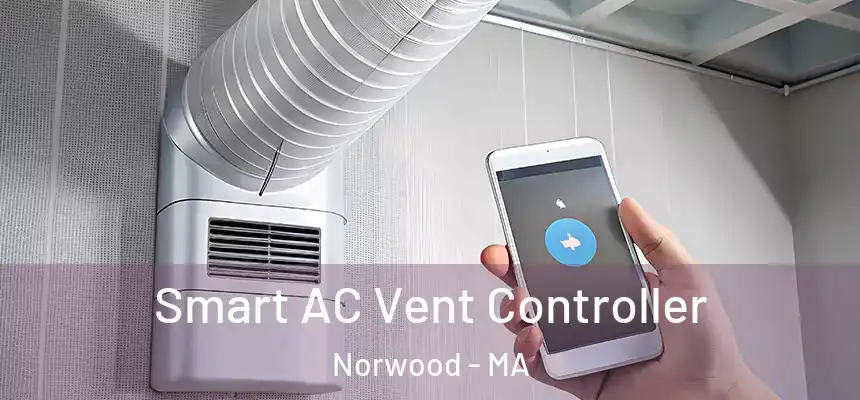 Smart AC Vent Controller Norwood - MA